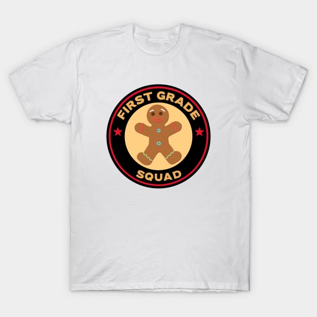 First Grade Squad Gingerbread Man T-Shirt by Mountain Morning Graphics